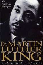 Watch Dr. Martin Luther King, Jr.: A Historical Perspective Zmovies