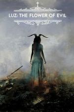 Watch Luz: The Flower of Evil Zmovies