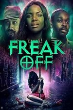 Watch Freak Off Zmovies