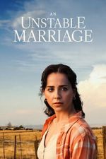Watch An Unstable Marriage Zmovies