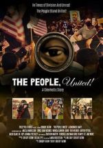 Watch The People, United! A Cinematic Diary Zmovies