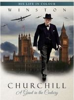 Watch Winston Churchill: A Giant in the Century Zmovies
