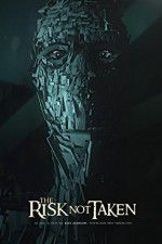 Watch The Risk Not Taken Zmovies