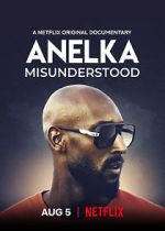 Watch Anelka: Misunderstood Zmovies