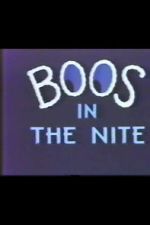 Watch Boos in the Nite Zmovies