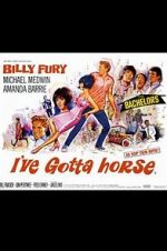 Watch I\'ve Gotta Horse Zmovies