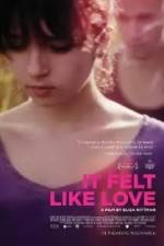 Watch It Felt Like Love Zmovies