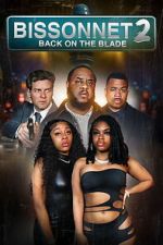 Watch Bissonnet 2: Back on the Blade Zmovies
