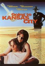 Watch Going to Kansas City Zmovies