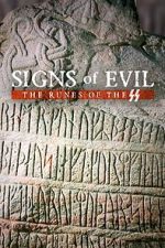 Watch Signs of Evil - The Runes of the SS Zmovies