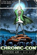 Watch Chronic-Con, Episode 420: A New Dope Zmovies
