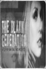 Watch The Blank Generation Zmovies