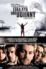 Watch Tera Kya Hoga Johnny Zmovies