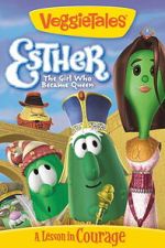 Watch VeggieTales: Esther, The Girl Who Became Queen Zmovies