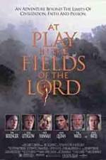 Watch At Play in the Fields of the Lord Zmovies