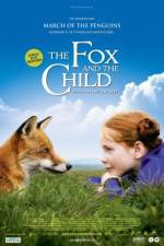 Watch The Fox and the Child (Le Renard et l'enfant) Zmovies