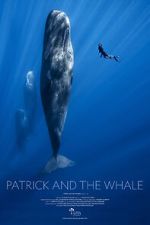 Watch Patrick and the Whale Zmovies