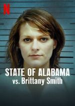 Watch State of Alabama vs. Brittany Smith (Short 2022) Zmovies