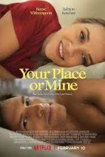 Watch Your Place or Mine Zmovies