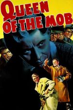 Watch Queen of the Mob Zmovies