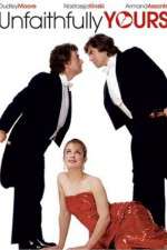 Watch Unfaithfully Yours Zmovies