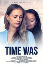 Watch Time Was Zmovies