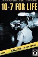 Watch 10-7 for Life Zmovies