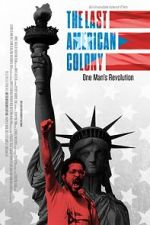 Watch The Last American Colony Zmovies