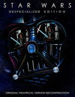 Watch Star Wars: Despecialized Edition Remastered V2.5, Introducing the Sources Zmovies