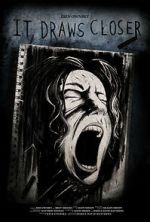 Watch It Draws Closer Zmovies