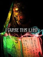 Watch I Curse This Land Zmovies