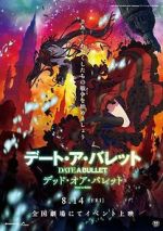 Watch Date A Bullet: zenpen Dead or Bullet Zmovies