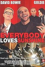 Watch Everybody Loves Sunshine Zmovies
