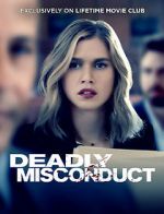 Watch Deadly Misconduct Zmovies