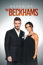 Watch Becoming The Beckhams Zmovies