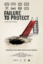 Watch Failure to Protect Zmovies
