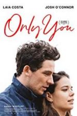 Watch Only You Zmovies