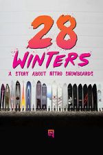 Watch 28 Winters: A Nitro Snowboard Story Zmovies
