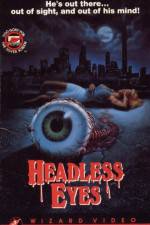 Watch The Headless Eyes Zmovies