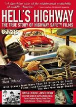 Watch Hell\'s Highway: The True Story of Highway Safety Films Zmovies