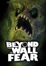 Watch Beyond the Wall of Fear Zmovies