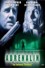 Watch Adrenalin Fear the Rush Zmovies