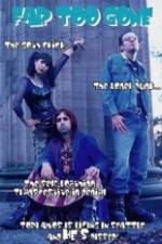 Watch Far Too Gone Zmovies