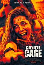 Watch Coyote Cage Zmovies