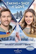 Watch Taking a Shot at Love Zmovies