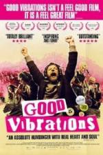 Watch Good Vibrations Zmovies