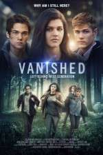 Watch Vanished Left Behind - Next Generation Zmovies