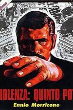 Watch La violenza Quinto potere Zmovies