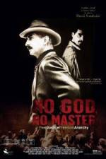 Watch No God, No Master Zmovies