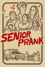 Watch Senior Prank Zmovies